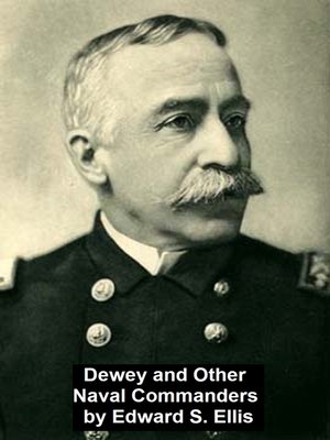 cover image of Dewey and other Naval Commanders